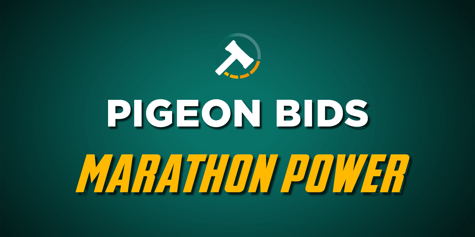 Pigeon Bids Marathon Power August 2025